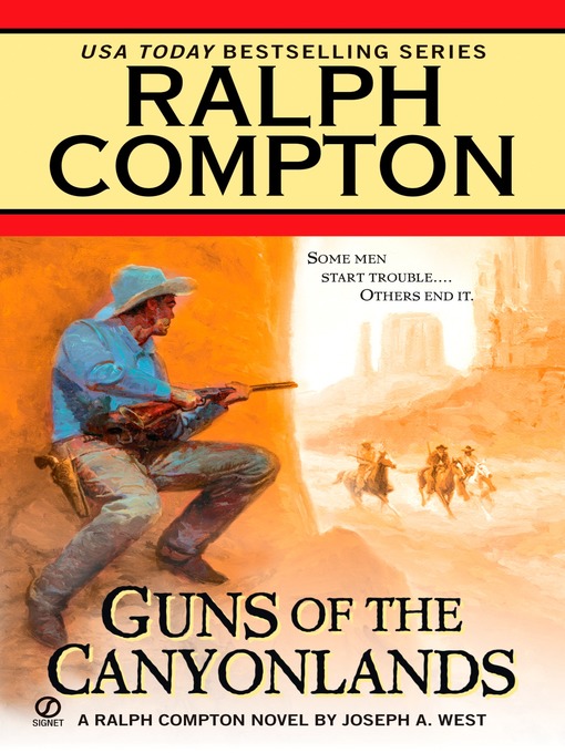 Title details for Guns of the Canyonlands by Ralph Compton - Wait list
